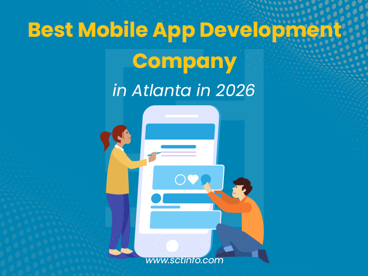Best Mobile App Development Company in Atlanta in 2026
